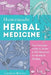 Homemade Herbal Medicine: Your Essential Guide to Herbs & DIY Remedies for Health & Healing by Carmen Reeves