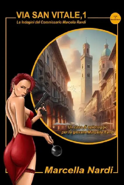 Via San Vitale, 1: Un'indagine della giovane Marcella Randi by Nardi, Marcella