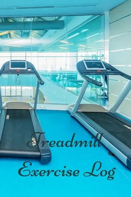 Treadmill Exercise Log by Powell, T. M.