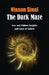 The Dark Maze by Nissan Sinai