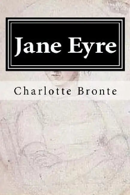 Jane Eyre by Charlotte Bronte