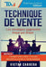 Technique de Vente: Les Strategies Gagnantes Etape par Etape + *BONUS* Formation Video by Edition, Technique de Vente