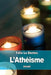 L'Athéisme by Le Dantec, Félix