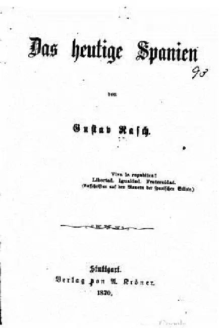Das heutige Spanien by Rasch, Gustav