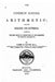 The Common School Arithmetic, Combining Analysis and Synthesis by James S. Eaton