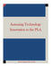 Assessing Technology Innovation in the PLA by Inc Penny Hill Press