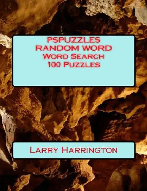 PSPUZZLES RANDOM WORD Word Search 100 Puzzles by Larry Harrington