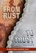 From Rust to Trust: Peter's Tips for Living a Principle-Centered and Other-Focused Life by David B. Glover
