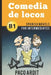 Spanish Novels: Comedia de locos (Spanish Novels for Intermediates - B1) by Paco Ardit