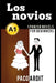 Spanish Novels: Los novios (Spanish Novels for Beginners - A1) by Paco Ardit