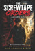 The Screwtape Orders: From Major Destruction To Cadet Eager On Taking Out Christians by Rick Gillespie-Mobley