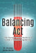 Balancing Act: The Young Person's Guide to a Career in Chemical Engineering by Bradley James Ridder