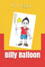 Billy Balloon