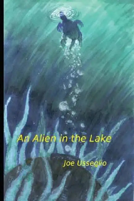 An Alien in the Lake by Carlie McIsaac