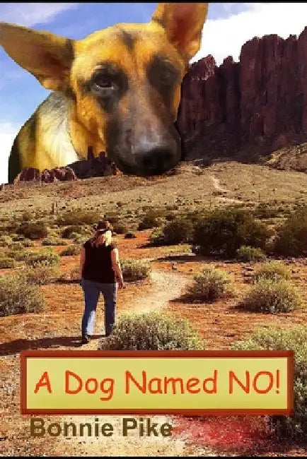 A Dog Named NO by T. L. Fernow