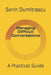 Managing Difficult Conversations: A Practical Guide by Sorin Dumitrascu