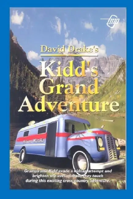 Kidd's Grand Adventure by Tom Gnagey