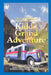 Kidd's Grand Adventure by Tom Gnagey
