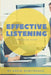 Effective Listening: A Practical Guide by Sorin Dumitrascu