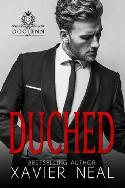 Duched: A Royal Romance by Xavier Neal