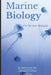 Marine Biology For The Non-Biologist by Andrew Caine