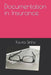 Documentation in Insurance by Kavita Sinha