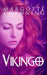 Vikingo by Channing, Margotte