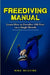 Freediving Manual by Mike Mcguire