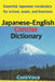 Japanese-English Concise Dictionary: Essential Japanese Vocabulary for School, Exam, and Business by Taebum Kim