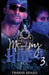 Me and My Hittas 3 by Tranay Adams