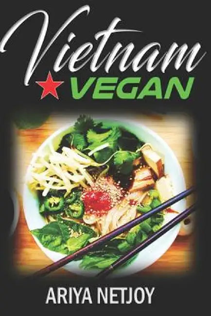 Vietnam Vegan by Netjoy, Ariya