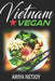 Vietnam Vegan by Netjoy, Ariya