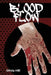 Blood Flow: A Southern California Gothic by Filamena Young