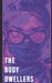 The Body Dweller by J. A. Kazimer