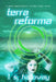 Terra Reforma: A Post Apocalyptic LitRPG Light Novel by L. S. Halloway