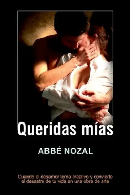 Queridas mías by Abbé Nozal