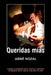 Queridas mías by Abbé Nozal