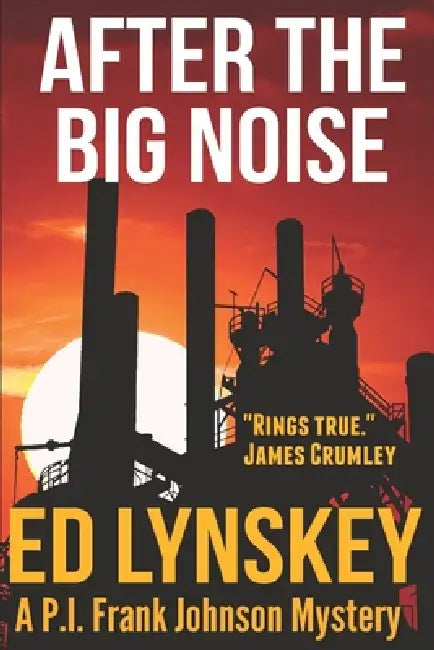 After the Big Noise by Ed Lynskey