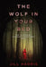 The Wolf in Your Bed: How to use writing to recover from emotional abuse by Jill Harris