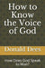 How to Know the Voice of God: How Does God Speak to Man? by Donald Dees