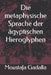 Die metaphysische Sprache der ägyptischen Hieroglyphen by Gadalla, Moustafa