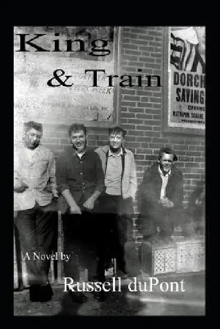 King & Train by Russell DuPont