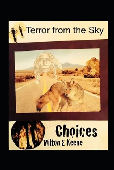 Choices by Milton Keene
