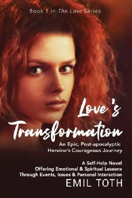 Love's Transformation by Emil Toth