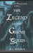 The Legend of the Ghost Queen by M. L. Bullock
