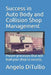 Success in Auto Body and Collision Shop Management: Proven processes that will lead your shop to success. by Angelo Ditullio