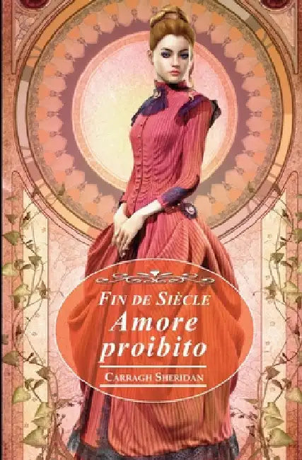 Fin de Siècle. Amore proibito by Sheridan, Carragh