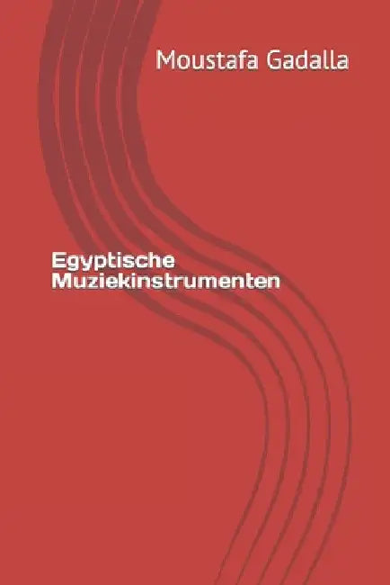 Egyptische Muziekinstrumenten by Gadalla, Moustafa