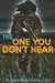 The One You Don't Hear by Dr David Ward P. H. D. P. a. C. D. 2.