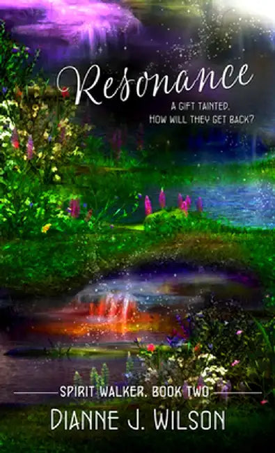 Resonance by Dianne J. Wilson